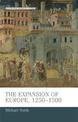 The Expansion of Europe, 1250-1500