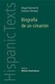 BiografiA De Un CimarroN: By Miguel Barnet and Esteban Montejo