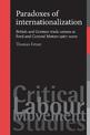 Paradoxes of Internationalization: British and German Trade Unions at Ford and General Motors 1967-2000