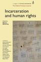 Incarceration and Human Rights: The Oxford Amnesty Lectures