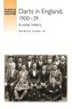 Darts in England, 1900-39: A Social History