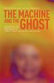 The Machine and the Ghost: Technology and Spiritualism in Nineteenth- to Twenty-First-Century Art and Culture