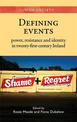 Defining Events: Power, Resistance and Identity in Twenty-First-Century Ireland