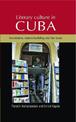 Literary Culture in Cuba: Revolution, Nation-Building and the Book