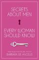 Secrets About Men Every Woman Should Know