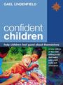 Confident Children: Help children feel good about themselves