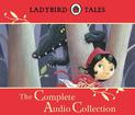 Ladybird Tales: The Complete Audio Collection