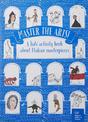 Master the Arts! A Kid's Activity Book about Italian Masterpieces