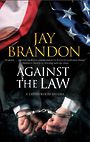 Against the Law (Large Print)