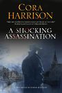 A Shocking Assassination (Large Print)