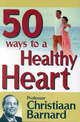 50 Ways to a Healthy Heart