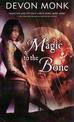 Magic to the Bone