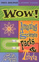 Wow! Amazing Science Facts & Trivia