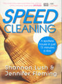 Speedcleaning: Room by Room Cleaning in the Fast Lane