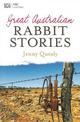 Great Australian Rabbit Stories