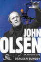 John Olsen: the landmark biography of an Australian great