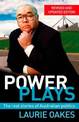 Power Plays: The Real Stories of Australian Politics