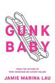 Gunk Baby