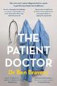 The Patient Doctor: How one man's cancer diagnosis led to a quest to put the heart back into healthcare