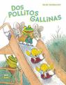 Dos pollitos gallinas