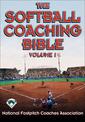 The Softball Coaching Bible, Volume I, The