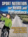 Sport Nutrition for Health and Performance - 2nd Edition