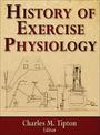 History of Exercise Physiology