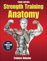 Strength Training Anatomy-3rd Edition