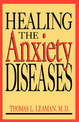 Healing The Anxiety Diseases