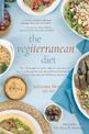 The Vegiterranean Diet: The New and Improved Mediterranean Eating Plan--with Deliciously Satisfying Vegan Recipes for Optimal He