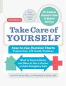 Take Care of Yourself, 10th Edition: The Complete Illustrated Guide to Self-Care