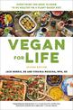 Vegan for Life (Revised): Everything You Need to Know to Be Healthy on a Plant-Based Diet