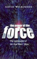 The Power of the Force: The Spirituality of the "Star Wars" Films