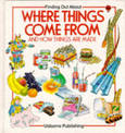 Where Things Come from: "Where Food Comes from", "How Things are Made", "How Things are Built"