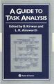 A Guide To Task Analysis: The Task Analysis Working Group