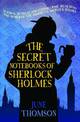 The Secret Notebooks Of Sherlock Holmes