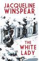 The White Lady: A captivating stand-alone mystery from the author of the bestselling Maisie Dobbs series