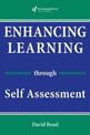 Enhancing Learning Through Self-assessment