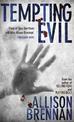 Tempting Evil: Number 2 in series