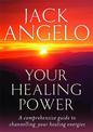 Your Healing Power: A comprehensive guide to channelling your healing energies