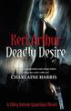 Deadly Desire: Number 7 in series