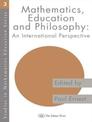 Mathematics, Education and Philosophy: An International Perspective