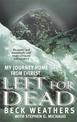 Left For Dead: My Journey Home from Everest