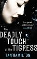 The Deadly Touch Of The Tigress: 1