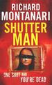 Shutter Man