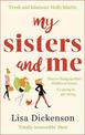 My Sisters And Me: THE Hilarious, Feel-Good Book To Curl Up With