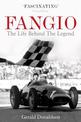 Fangio: The Life Behind the Legend