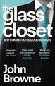 The Glass Closet: Why Coming Out is Good Business