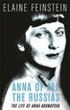 Anna of all the Russias: The Life of a Poet under Stalin