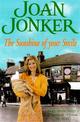 The Sunshine of your Smile: Two friends come to the rescue in this moving Liverpool saga (Molly and Nellie series, Book 6)